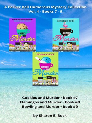 cover image of Parker Bell Florida Humorous Cozy Mystery Boxed Set, Volume 4